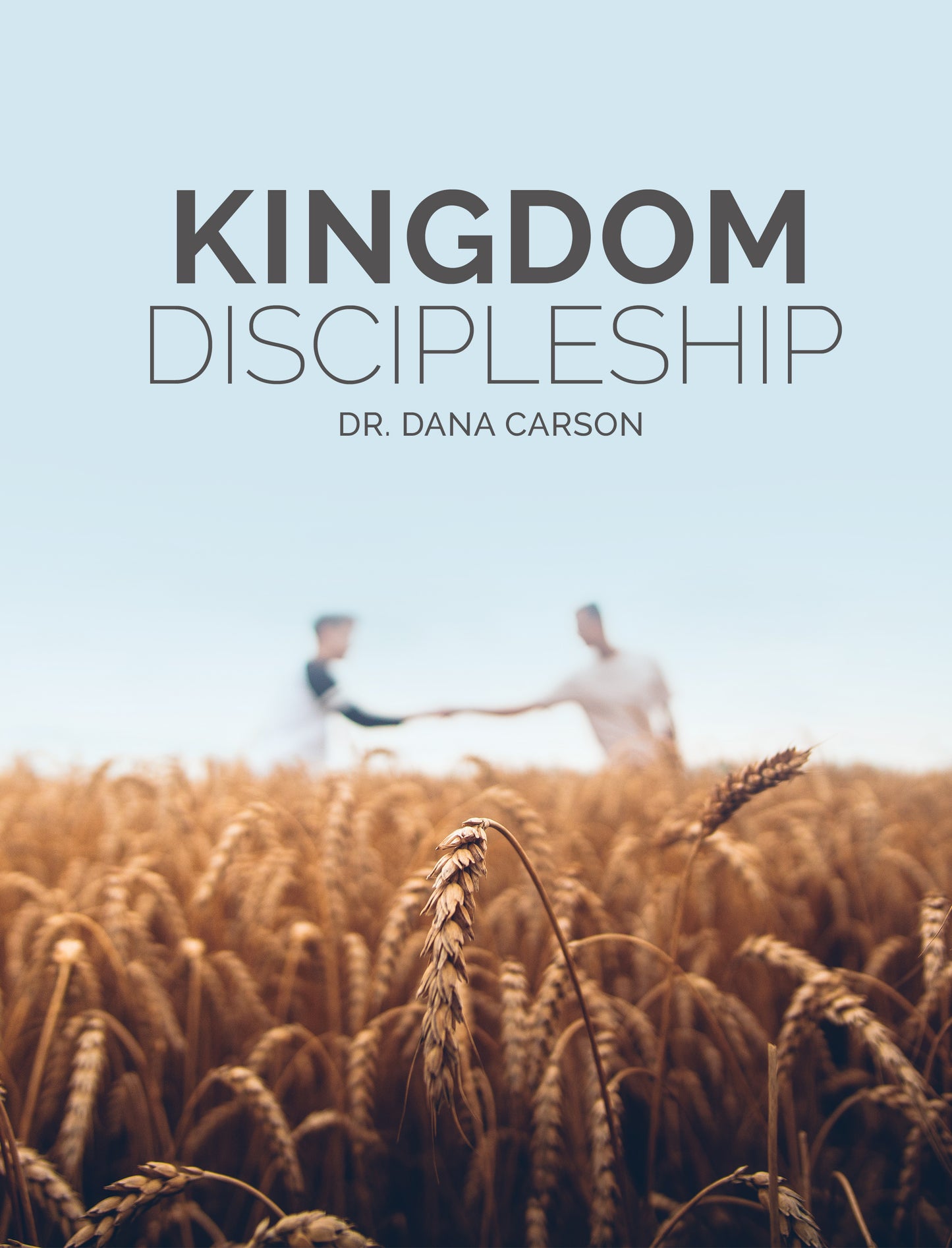 Kingdom Discipleship