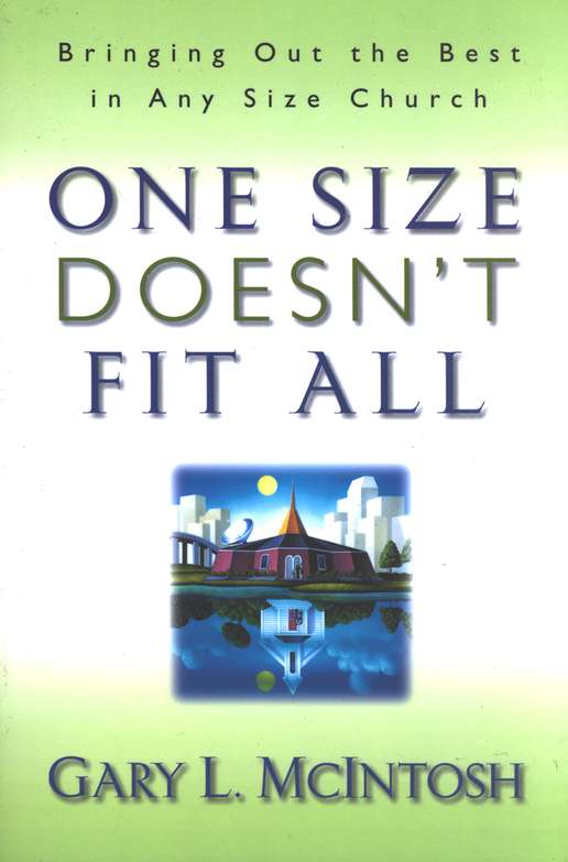 One Size Doesn't Fit All