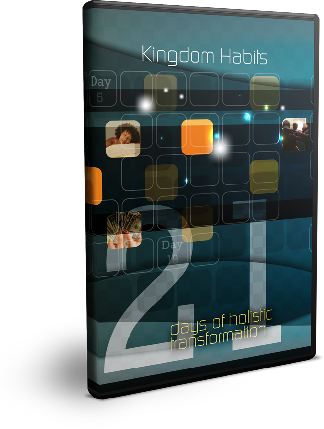 Kingdom Habits - Kingdom Faith Series