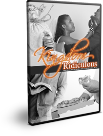 Kingdom Ridiculous Series