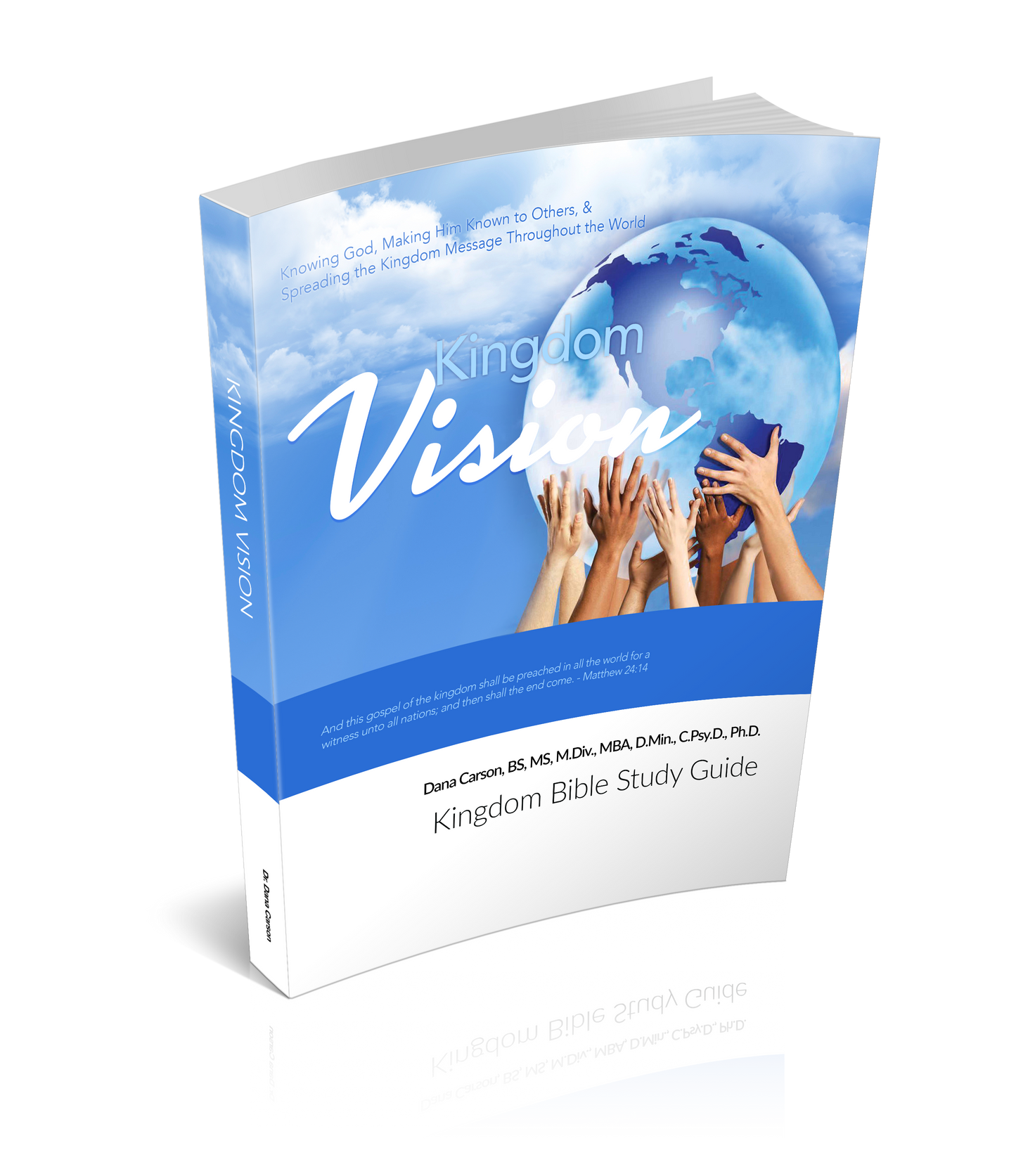 Kingdom Vision Kingdom Bible Study Guide