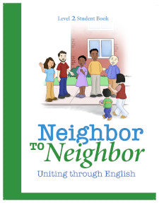 Neighbor to Neighbor ESL Books