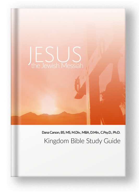 Jesus the Jewish Messiah Kingdom Bible Study Guide