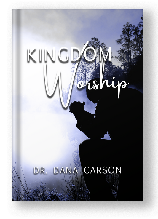 Kingdom Worship Kingdom Bible Study Guide