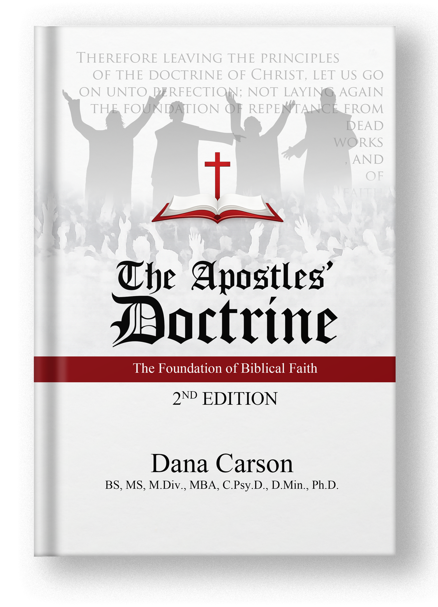 The Apostles' Doctrine 2nd Edition