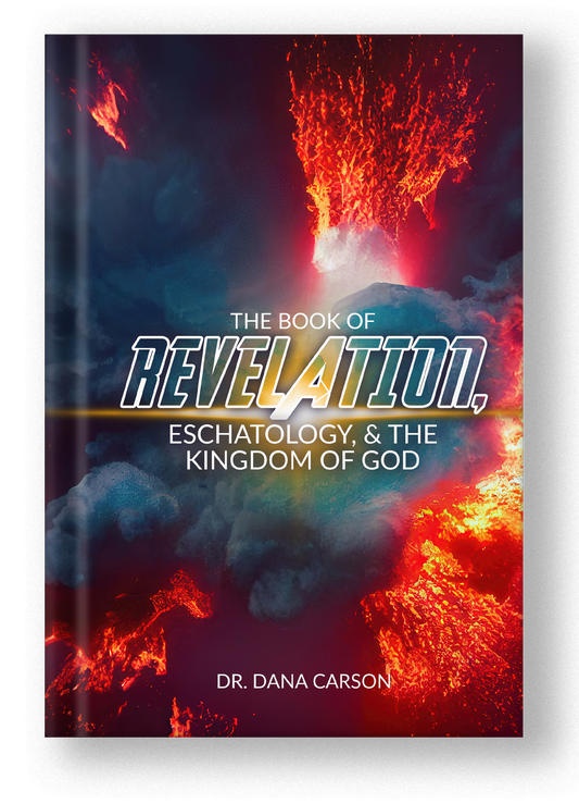 The Book of Revelation, Eschatology and the Kingdom of God