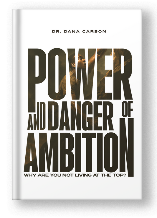 The Power and the Danger of Ambition