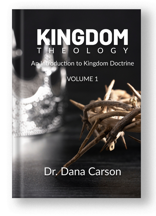 Kingdom Theology Volume 1