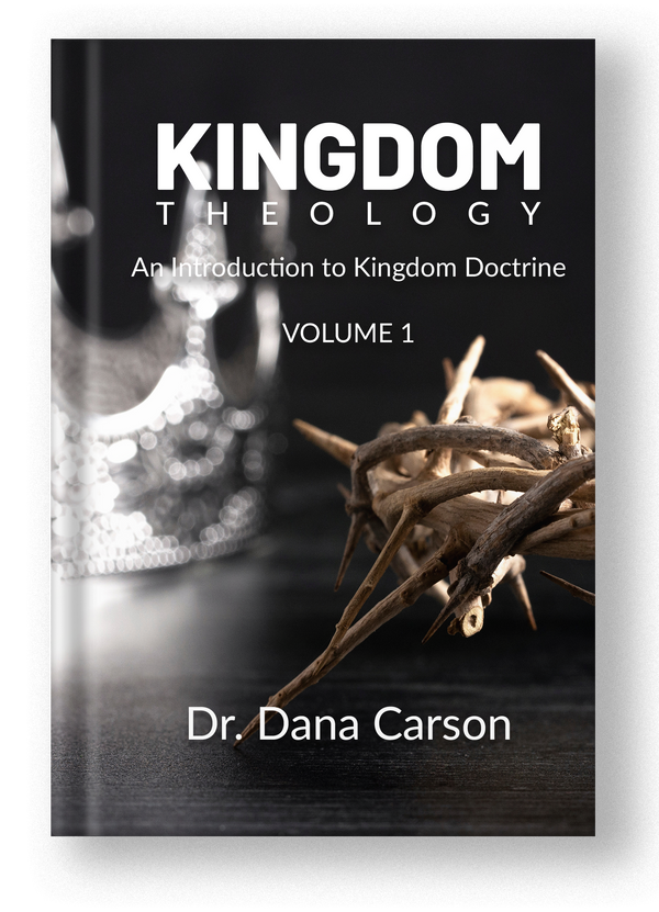 Kingdom Theology Vol. 1