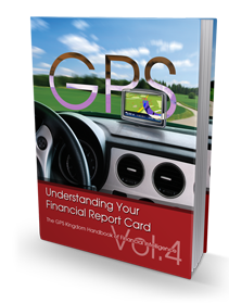 Growing Prosperity Systematically Vol. 4 - Understanding Your Financial Report Card