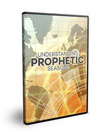 Understanding Prophetic Seasons Series