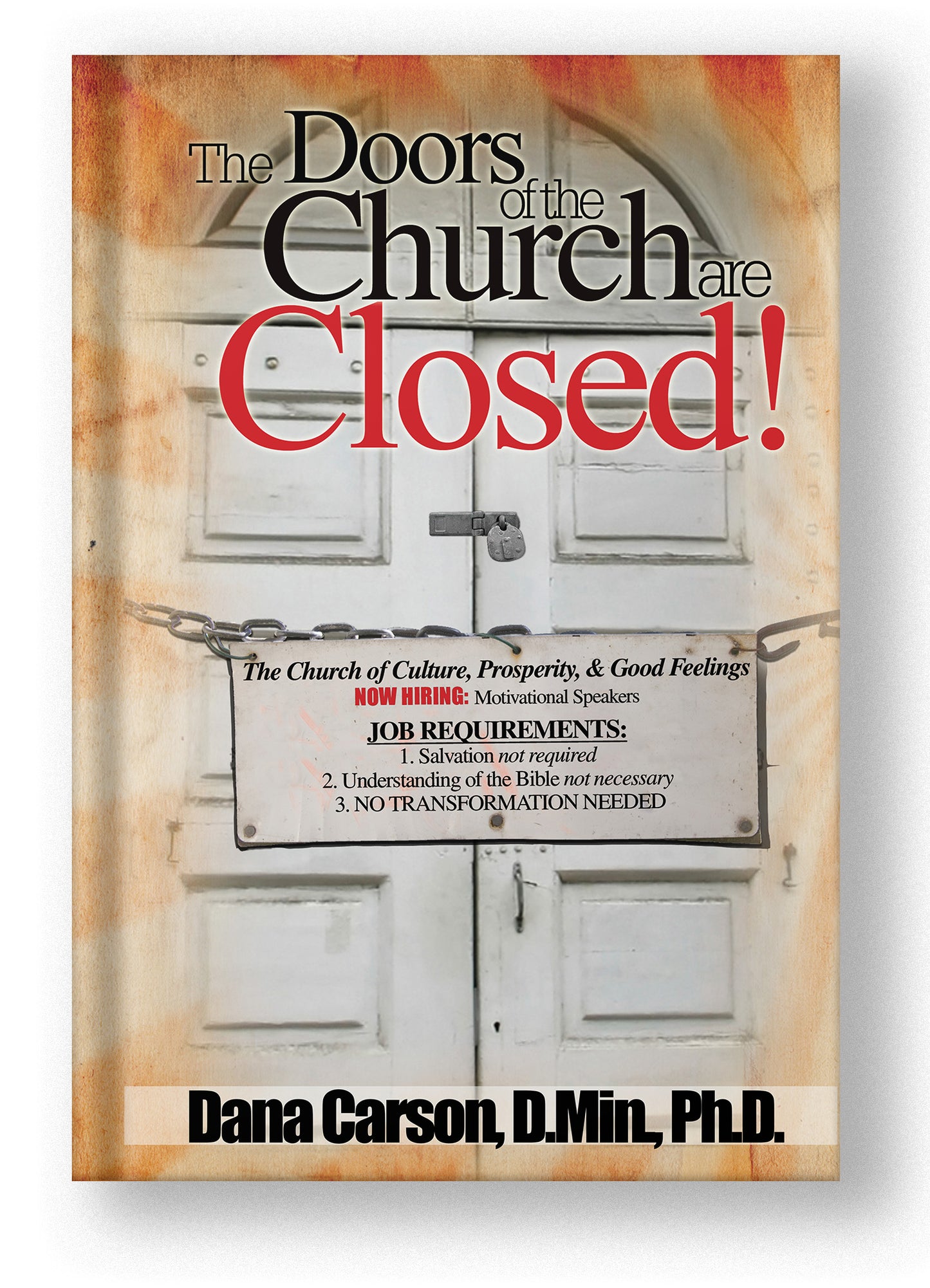 The Doors of the Church are Closed