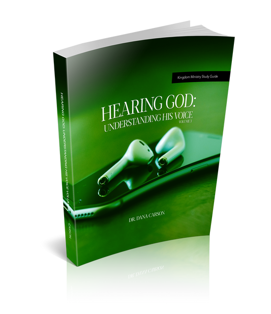 Hearing God: Understanding His Voice Volume 3 Kingdom Bible Study Guide