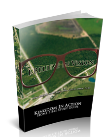 I Believe in Vision Kingdom Bible Study Guide