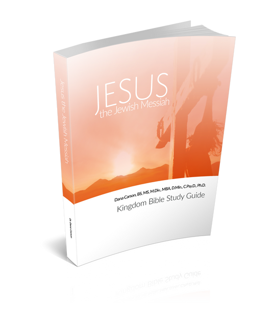 Jesus the Jewish Messiah Kingdom Bible Study Guide