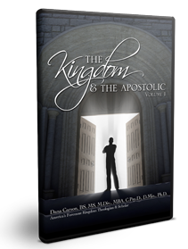 The Kingdom and the Apostolic Vol. 1 Series