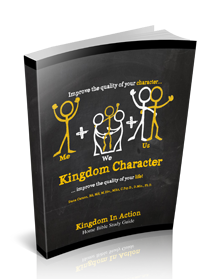 Kingdom Character Kingdom Devotional Guide