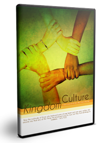Kingdom Culture - Part 3