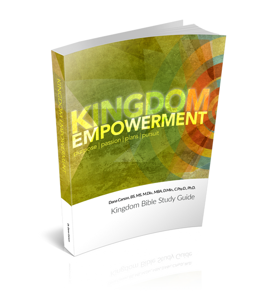 Kingdom Empowerment Kingdom Bible Study Guide