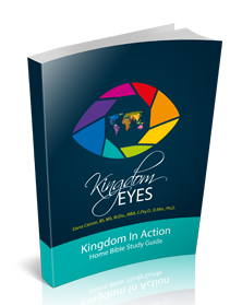 Kingdom Eyes Kingdom Bible Study Guide