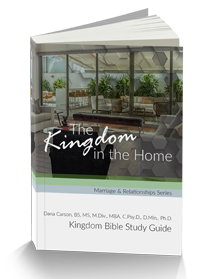 The Kingdom in the Home Kingdom Bible Study Guide