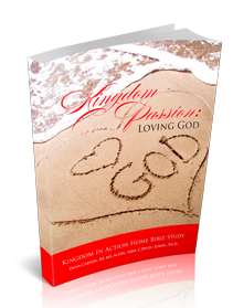 Kingdom Passion: Loving God Kingdom Devotional Guide