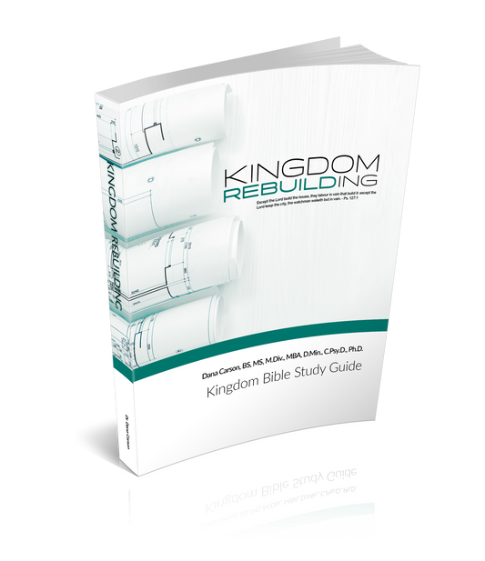 Kingdom Rebuilding Kingdom Bible Study Guide