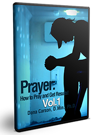 Prayer: How to Pray and Get Results Vol. 1 Series