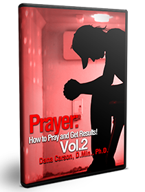 Prayer: How to Pray and Get Results Vol. 2 Series