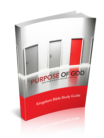 The Purpose of God Volume 1 Kingdom Bible Study Guide