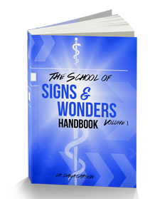 The School of Signs & Wonders Volume 1 Handbook