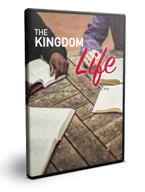 The Kingdom Life