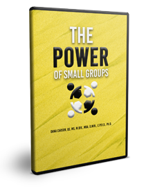 The Power of Small Groups Series